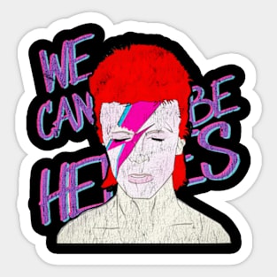 we can be heroes Sticker